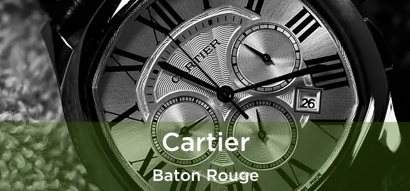  Cartier Baton Rouge
