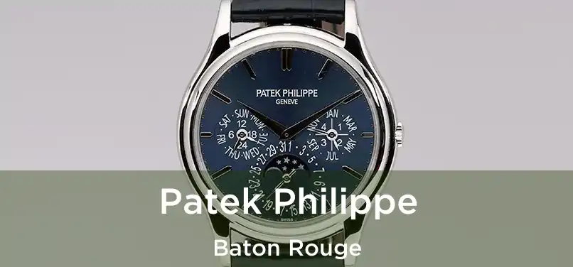  Patek Philippe Baton Rouge